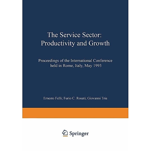 The Service Sector: Productivity and Growth / Contributions to Economics