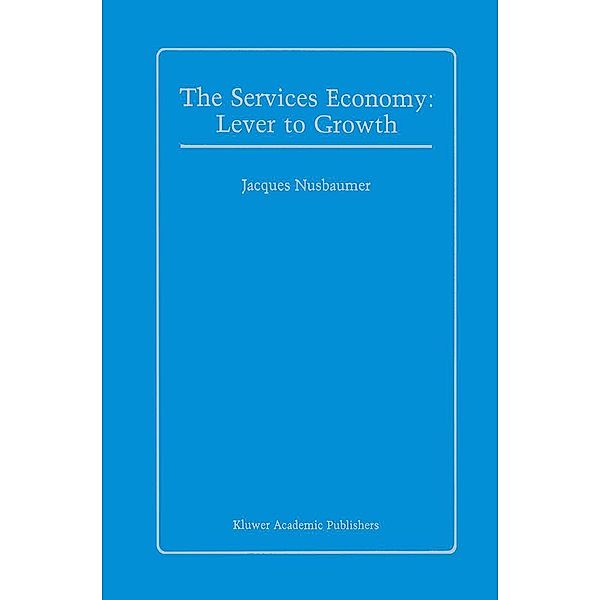 The Services Economy, Jacques A. E. Nusbaumer