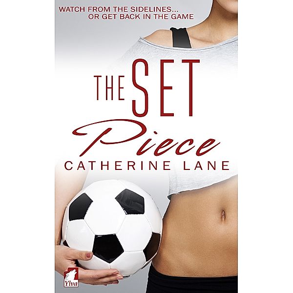 The Set Piece, Catherine Lane