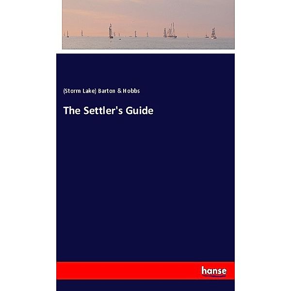 The Settler's Guide