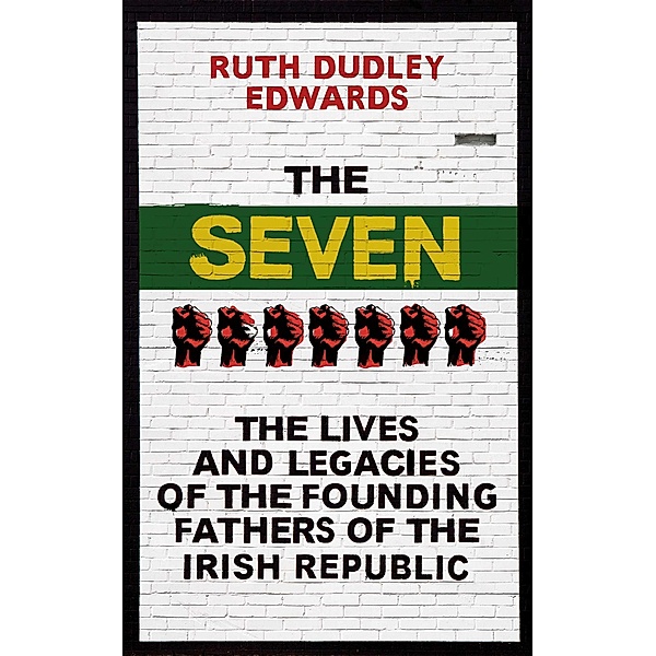 The Seven, Ruth Dudley Edwards