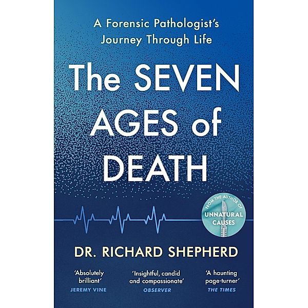 The Seven Ages of Death, Richard Shepherd