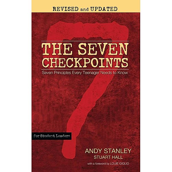 The Seven Checkpoints for Student Leaders, Andy Stanley, Stuart Hall