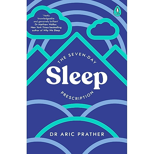 The Seven-Day Sleep Prescription, Aric Prather