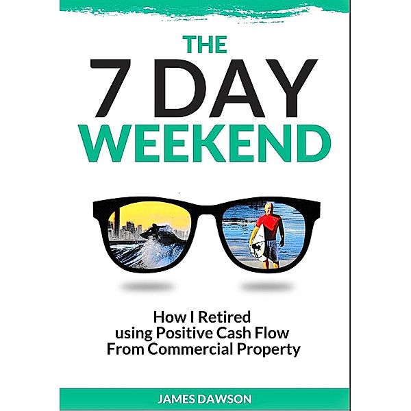 The Seven Day Weekend, James Dawson