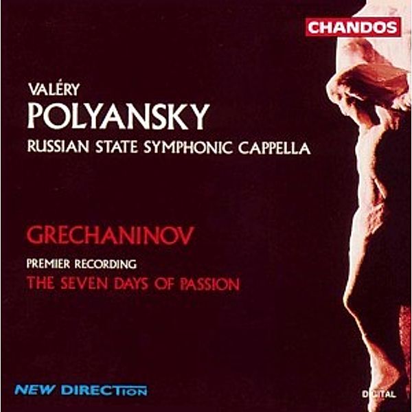 The Seven Days Of Passion, Polyansky, Russian State Symphonic Cappella