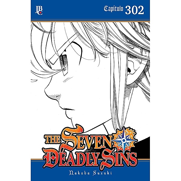 The Seven Deadly Sins Capítulo 302 / The Seven Deadly Sins [Capítulos] Bd.302, Nakaba Suzuki
