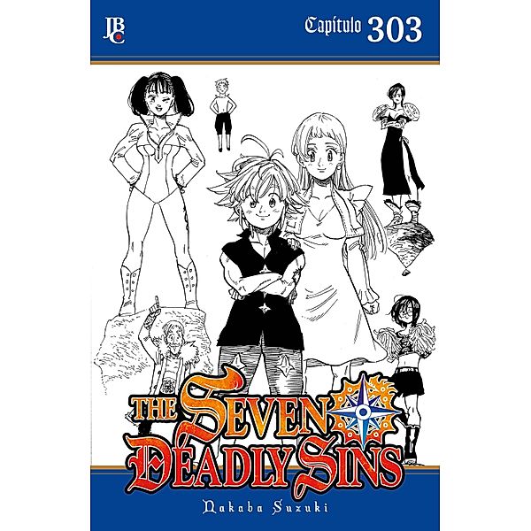 The Seven Deadly Sins Capítulo 303 / The Seven Deadly Sins [Capítulos] Bd.303, Nakaba Suzuki