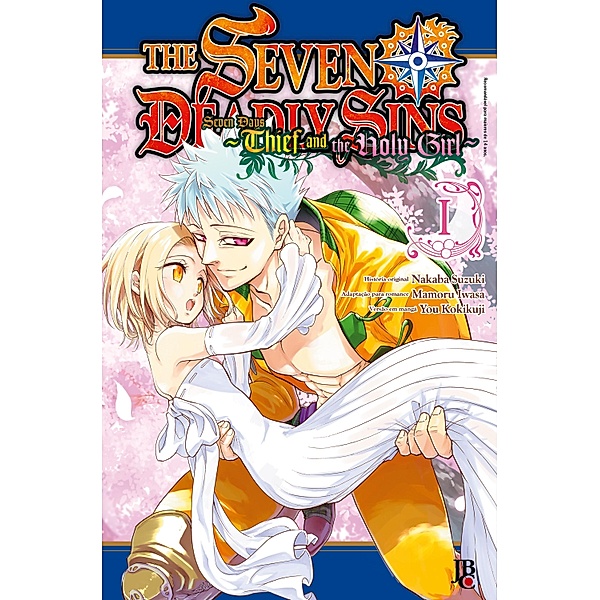 The Seven Deadly Sins - Seven Days: Thief and the Holy Girl vol. 01 / The Seven Deadly Sins - Seven Days: Thief and the Holy Girl Bd.1, Nakaba Suzuki, Mamoru Iwasa