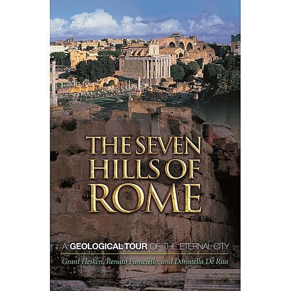 The Seven Hills of Rome, Grant Heiken, Renato Funiciello, Donatella De Rita