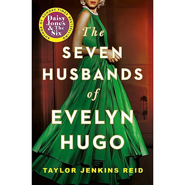 The Seven Husbands of Evelyn Hugo, Taylor Jenkins Reid