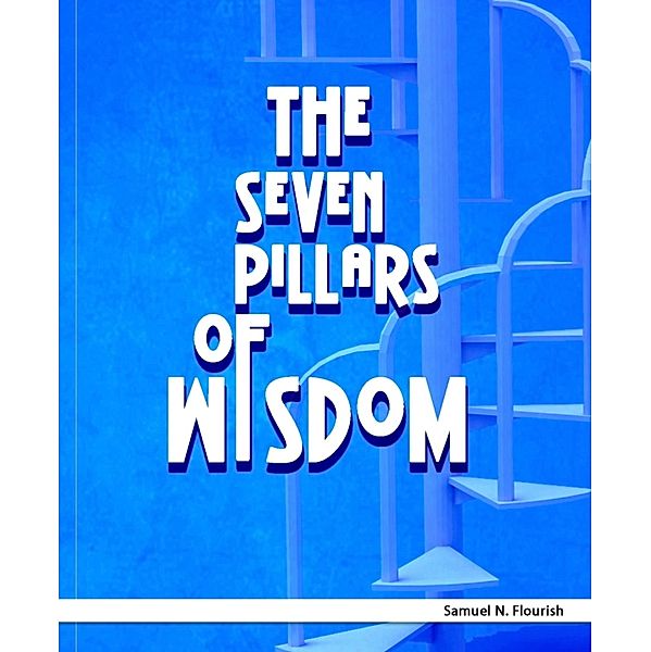 The Seven Pillars of Wisdom, Samuel Flourish