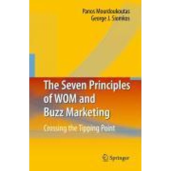 The Seven Principles of WOM and Buzz Marketing, Panos Mourdoukoutas, George J. Siomkos