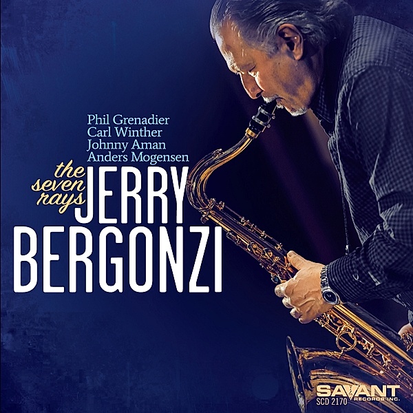 The Seven Rays, Jerry Bergonzi