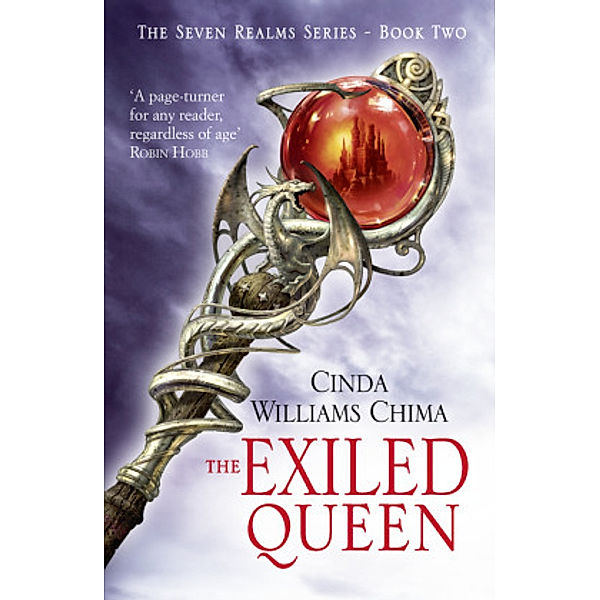 The Seven Realms Series / Book 2 / The Exiled Queen, Cinda Williams Chima
