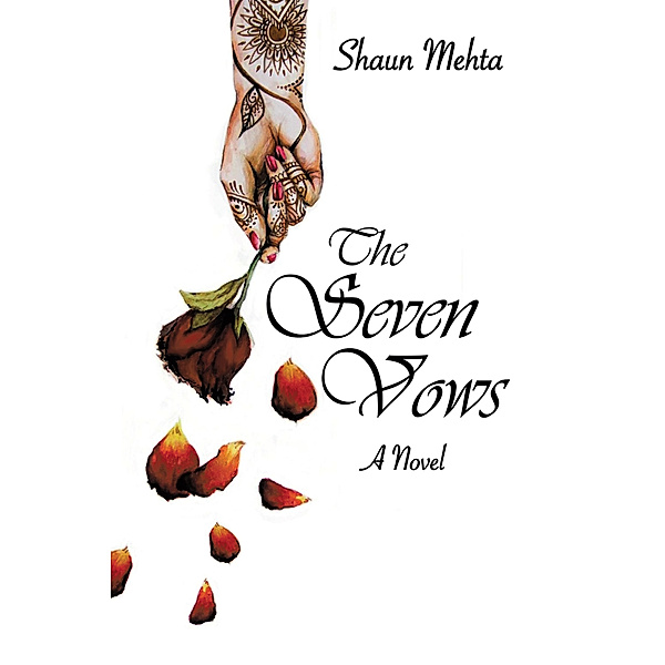The Seven Vows, Shaun Mehta