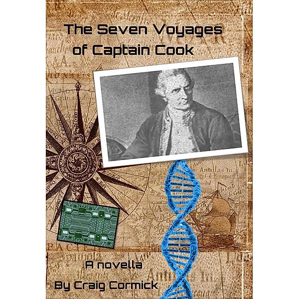 The Seven Voyages of Captain Cook, Craig Cormick