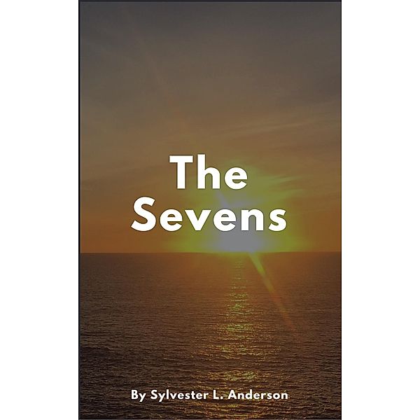 The Sevens, Sylvester Anderson