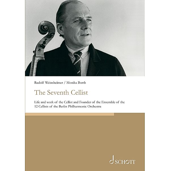 The Seventh Cellist, Monika Borth, Rudolf Weinsheimer