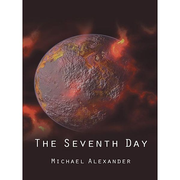 The Seventh Day, Michael Alexander