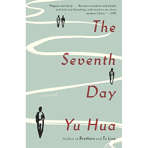 The Seventh Day, Yu Hua