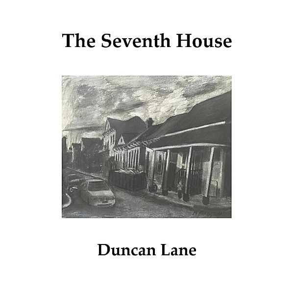 The Seventh House, Duncan Lane