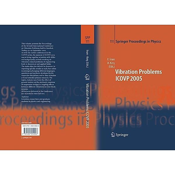 The Seventh International Conference on Vibration Problems ICOVP 2005 / Springer Proceedings in Physics Bd.111