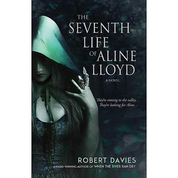 The Seventh Life of Aline Lloyd, Robert Davies