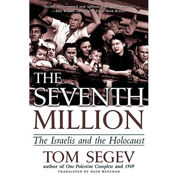 The Seventh Million, Tom Segev