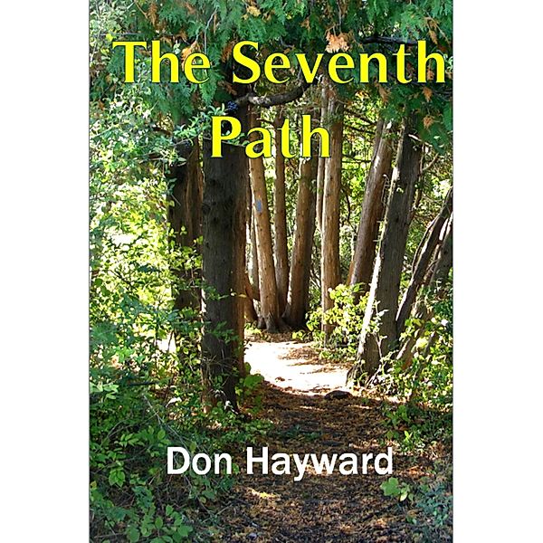 The Seventh Path, Don Hayward