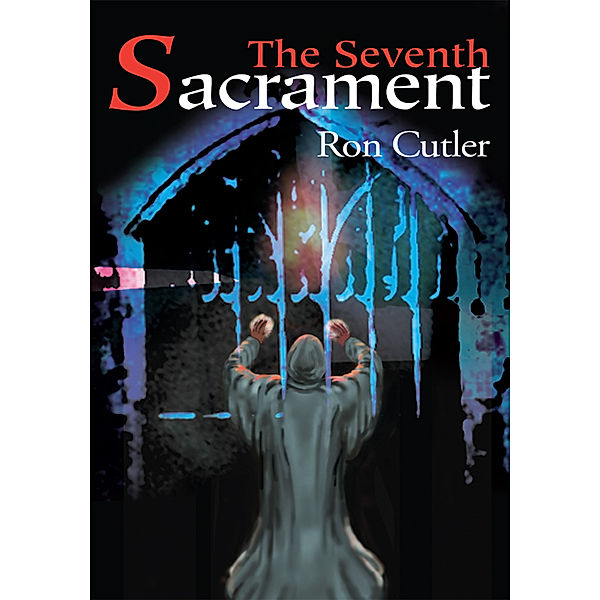 The Seventh Sacrament, Ron Cutler