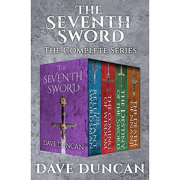 The Seventh Sword / The Seventh Sword, Dave Duncan