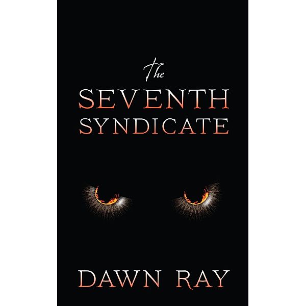 The Seventh Syndicate, Dawn Ray