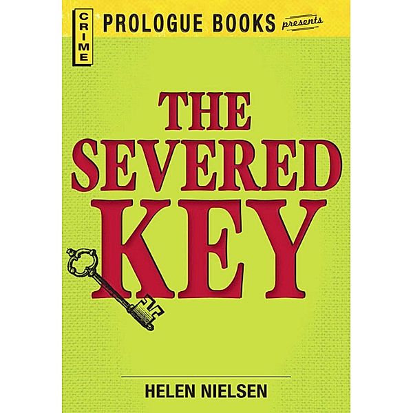 The Severed Key, Helen Nielsen