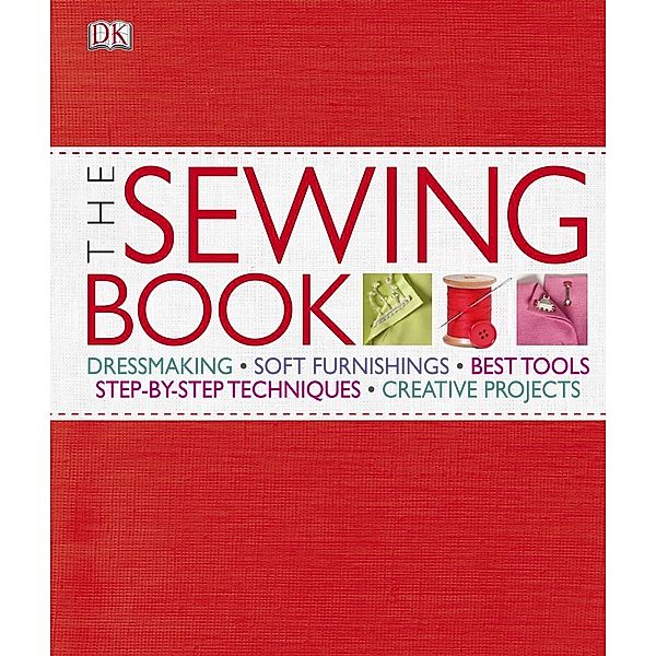 The Sewing Book / DK, Alison Smith