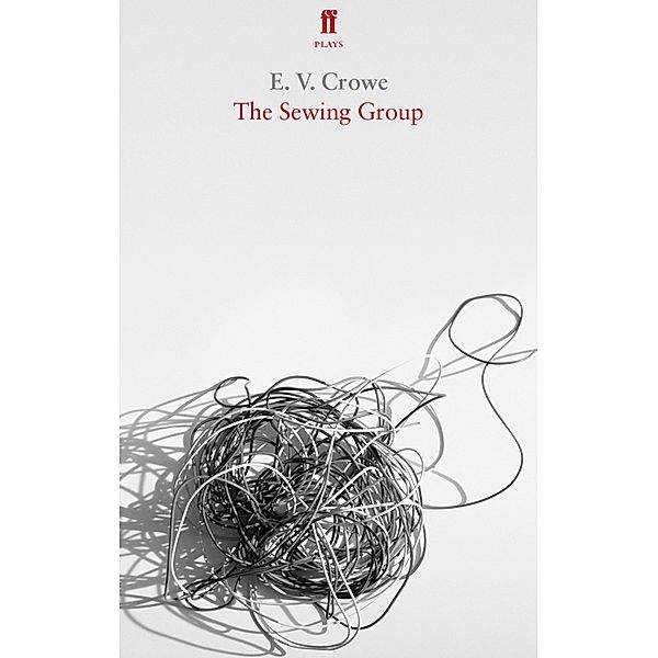 The Sewing Group, E. V. Crowe