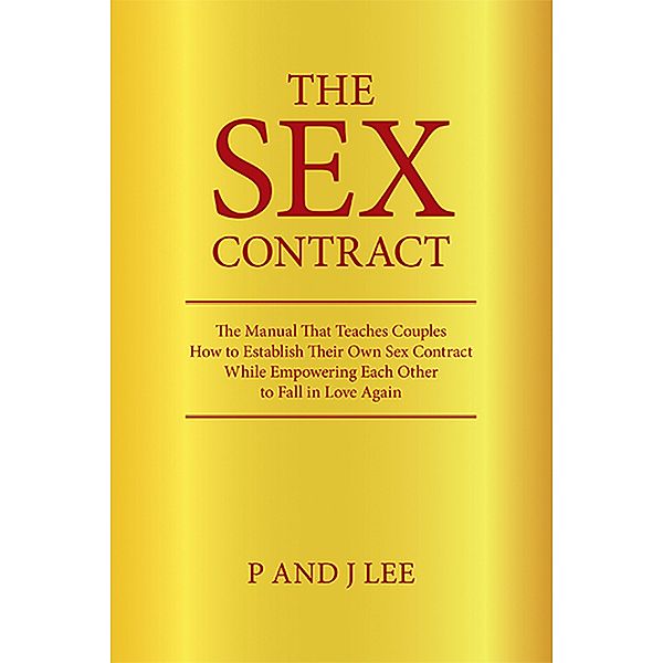 The Sex Contract, P and J Lee