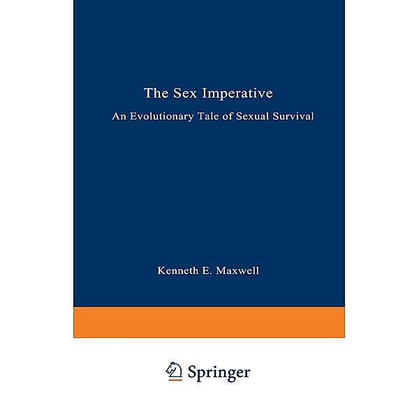 The Sex Imperative, Kenneth E. Maxwell
