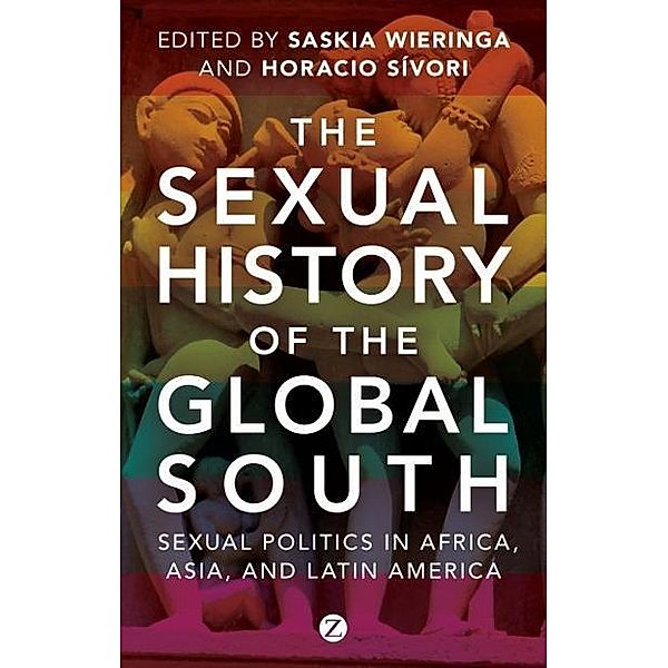 The Sexual History of the Global South / Zed Books