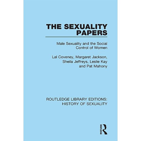 The Sexuality Papers, Lal Coveney, Margaret Jackson, Sheila Jeffreys, Leslie Kay, Pat Mahony