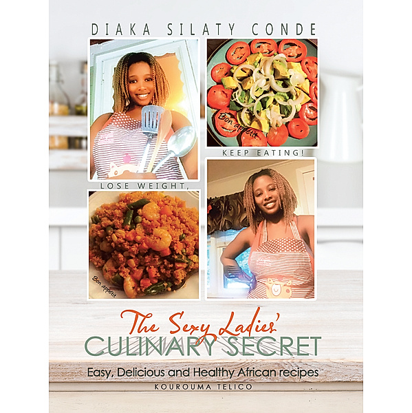 The Sexy Ladies’ Culinary Secret, Diaka Silaty Conde