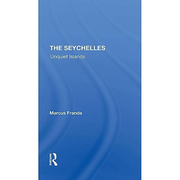 The Seychelles, Marcus Franda