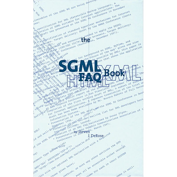 The SGML FAQ Book, S. J. DeRose