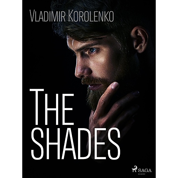 The Shades / World Classics, Vladimir Korolenko