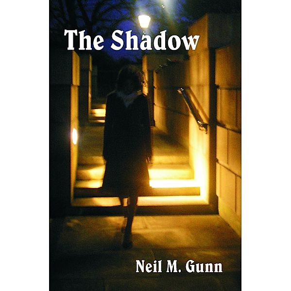 The Shadow, Neil M. Gunn