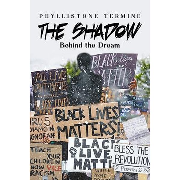 The Shadow Behind the Dream, Phyllistone Termine