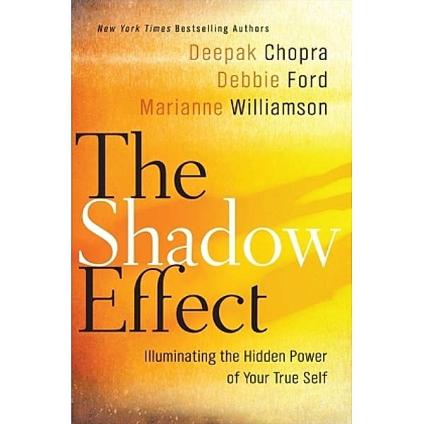The Shadow Effect, Deepak Chopra