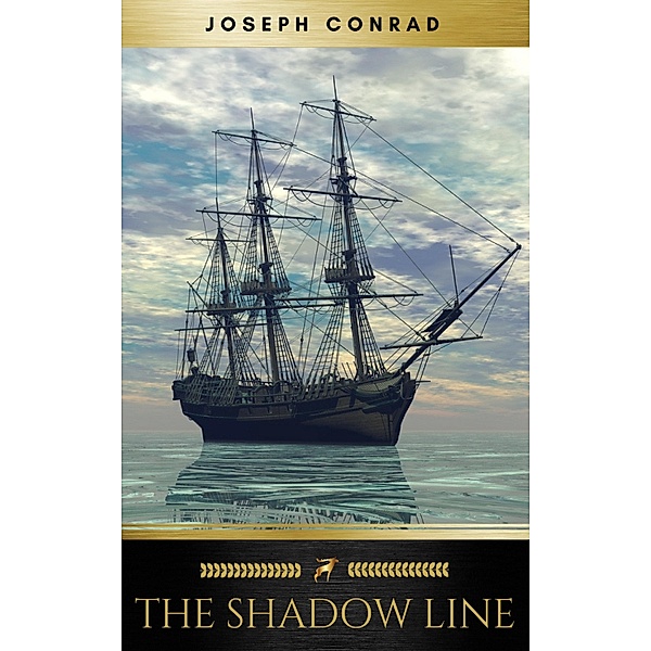 The Shadow-Line: A Confession (Vintage Classics), Joseph Conrad, Golden Deer Classics