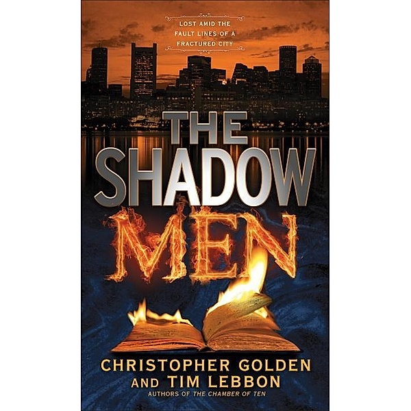 The Shadow Men, Christopher Golden, Tim Lebbon