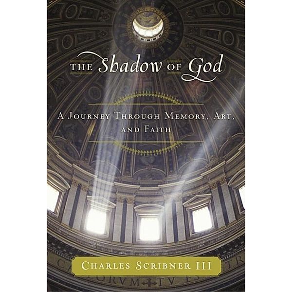 The Shadow of God, Charles Scribner